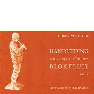 Handleiding voor de sopraan- of de tenorblokfluit, deel 2