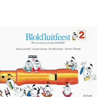 Blokfluitfeest, deel 2